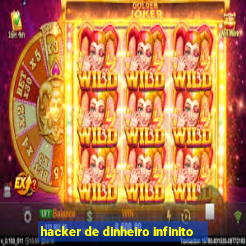 hacker de dinheiro infinito